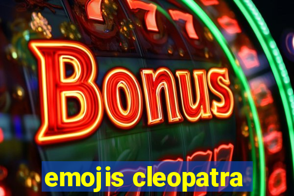 emojis cleopatra